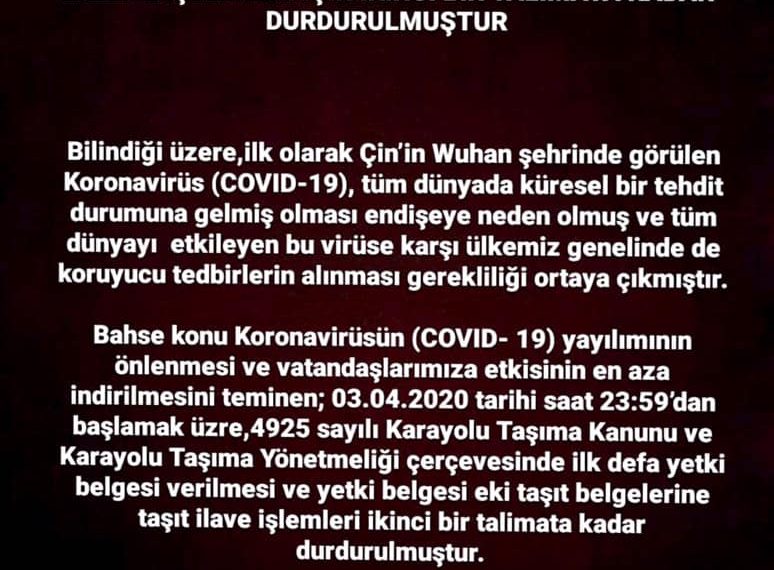 İlk Defa Yetki Belgesi Alacaklar İçin Ve Taşıt Ekleme İşlemleri İçin İkinci Bir Talimata Kadar Durdurulmuştur