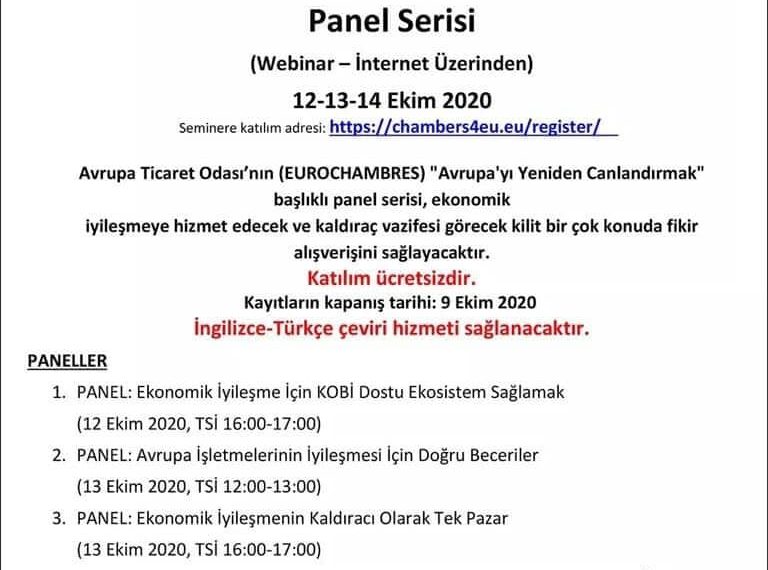 ?EUROCHAMBRES “Avrupa’yı Yeniden Canlandırmak” başlıklı Panel Serisi (Webinar – İnternet Üzerinden) ?12-13-14 Ekim 2020