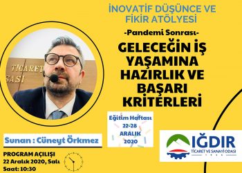 Geleceğin İş Yaşamına Hazırlık ve Başarı Kriterleri