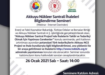 Akkuyu Nükleer Santrali İhaleleri Bilgilendirme Webinarı
