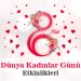8 Mart Dünya Kadınlar Günü Etkinliği