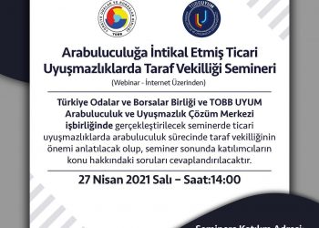 Arabuluculuğa intikal etmiş ticari uyuşmazlıklarda taraf vekilliği webinarı..