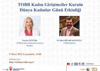 TOBB KADIN GİRİŞİMCİLER KURULU DÜNYA KADINLAR GÜNÜ ETKİNLİĞİ