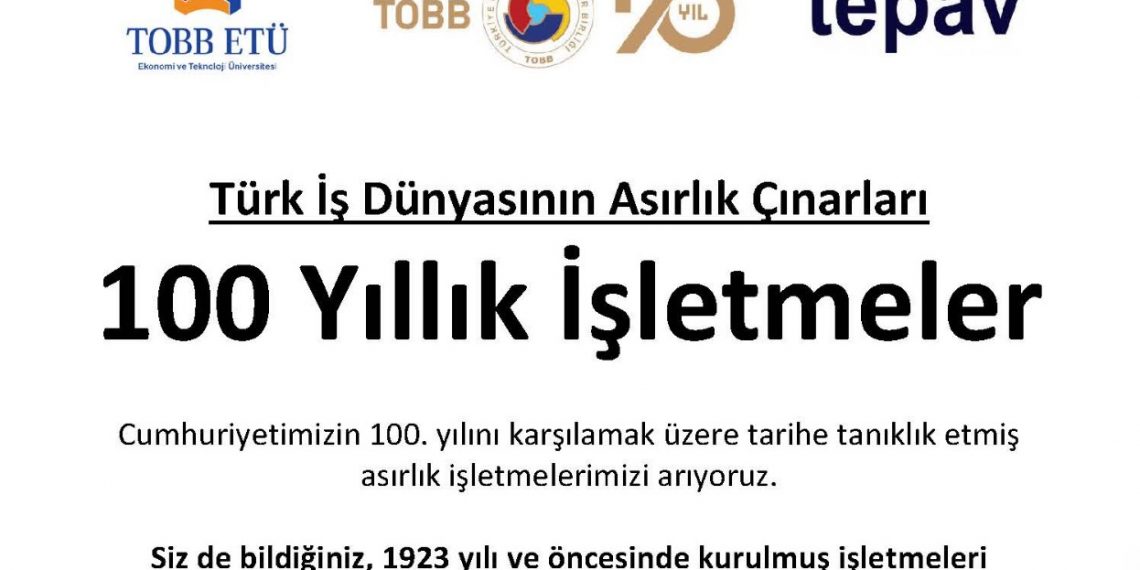 Türk İş Dünyası Asırlık Çınarlarını Arıyor