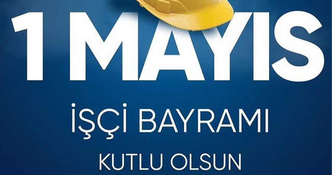 1 Mayıs..