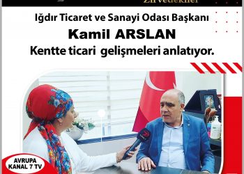 Yarın saat 13:53 de Meltem ‘le zirvedekiler Yönetim kurulu başkanı Kamil Arslan IĞDIR ‘ı anlatacak