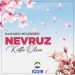 Baharın müjdecisi Nevruz Bayramınızı kutlar, Nevruzun barış ve kardeşliğimize vesile olmasını temenni ederiz