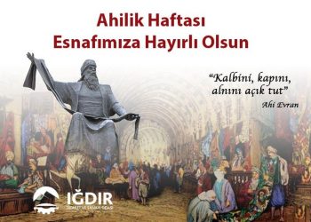 AHİLİK HAFTASI KUTLU OLSUN..