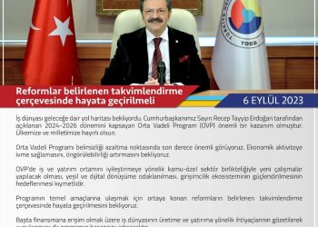 Cumhurbaşkanımız Sayın Recep Tayyip Erdoğan tarafından açıklanan 2024-2026 dönemini kapsayan Orta Vadeli Program (OVP) önemli bir kazanım olmuştur. Ülkemize ve milletimize hayırlı olsun.