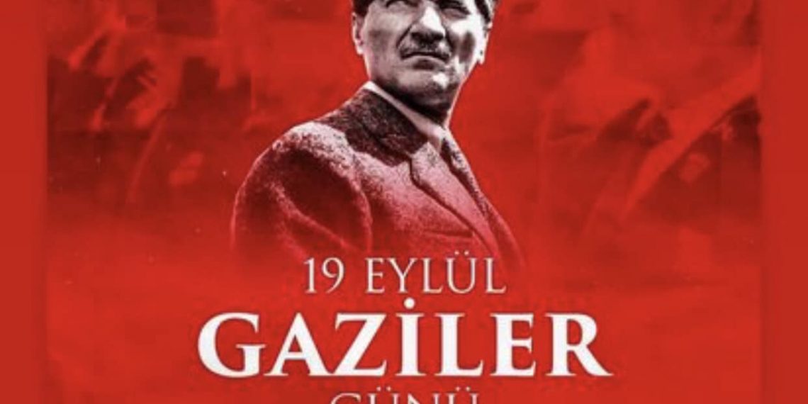 GAZİLER GÜNÜ KUTLU OLSUN…