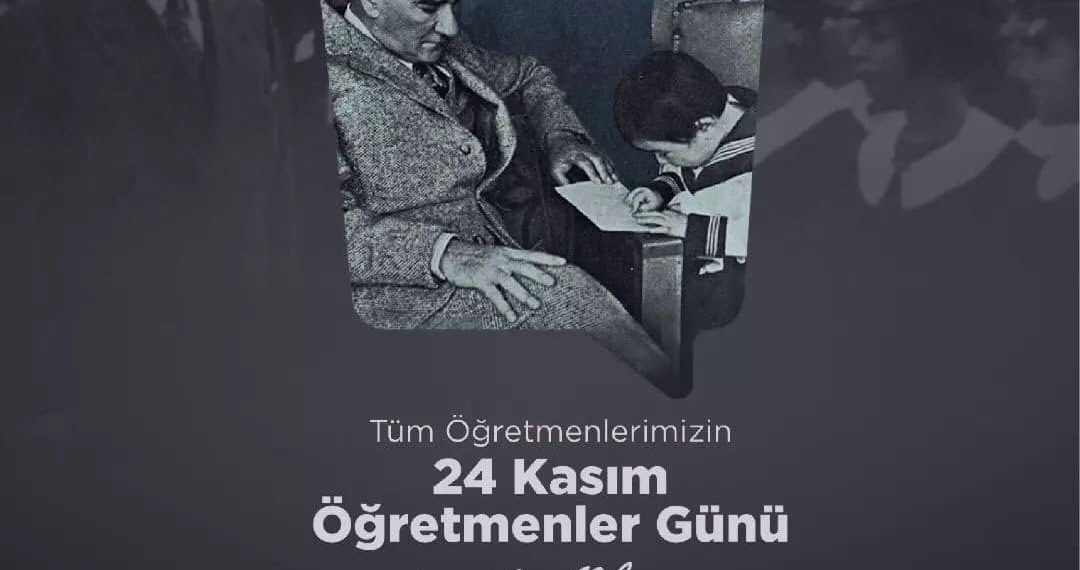 ÖĞRETMENLER GÜNÜ..