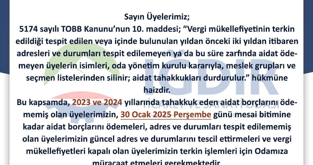 ÜYELERİMİZE DUYURULUR..