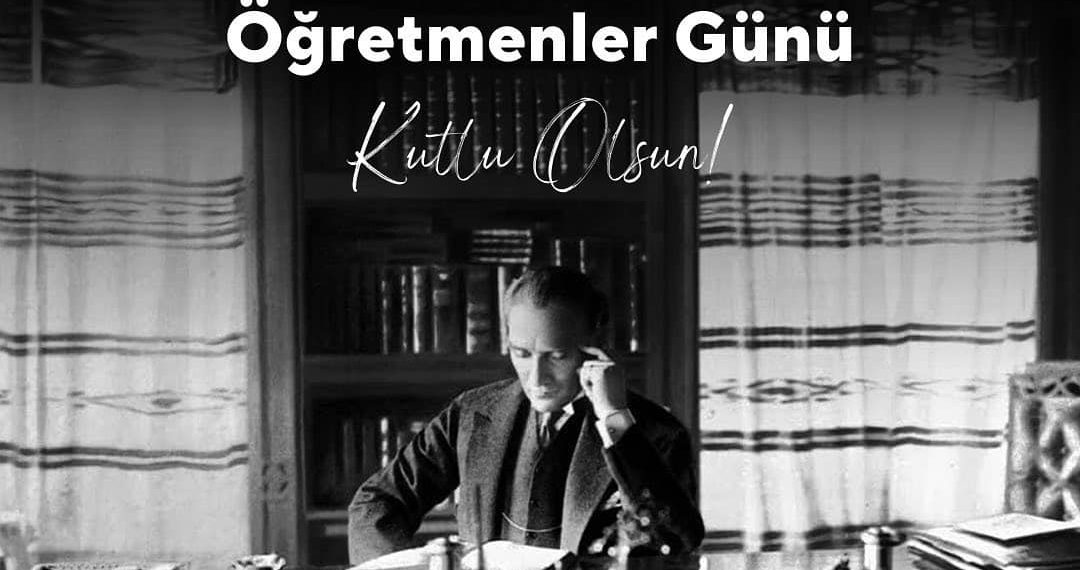ÖĞRETMENLER GÜNÜ KUTLU OLSUN