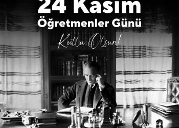 ÖĞRETMENLER GÜNÜ KUTLU OLSUN