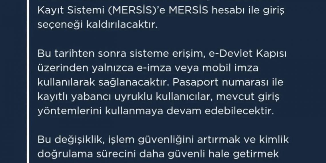 ÜYELERİMİZİN DİKKATİNE!MERSİS SİSTEMİNE E-DEVLET ÜZERİNDEN GİRİŞ