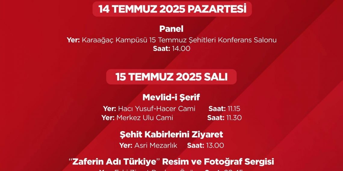 15 Temmuz Demokrasi ve Milli Birlik Günü Programı…