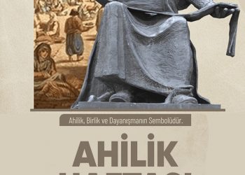 AHİLİK HAFTASI KUTLU OLSUN