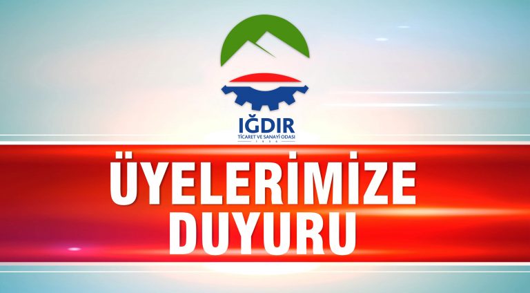 Üyelerimize Duyurulur